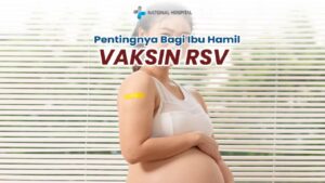 Vaksin RSV untuk Ibu Hamil: Perlindungan Awal bagi Bayi dari Infeksi Pernapasan