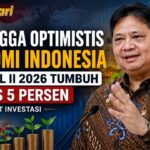 Airlangga Optimistis Ekonomi Indonesia Kuartal II 2026 Tumbuh di Atas 5 Persen Berkat Investasi