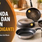 Kenali 5 Tanda Panci dan Wajan di Dapur Sudah Waktunya Diganti
