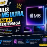 Apple Rilis M6 dan M5 Ultra, Performa AI Makin Bertenaga