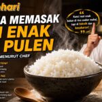 Cara Memasak Nasi Pulen ala Restoran Menurut Chef