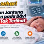 Kelainan Jantung Bawaan pada Bayi Sering Tak Terlihat