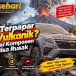Mobil Terpapar Abu Vulkanik? Waspadai Komponen yang Bisa Rusak